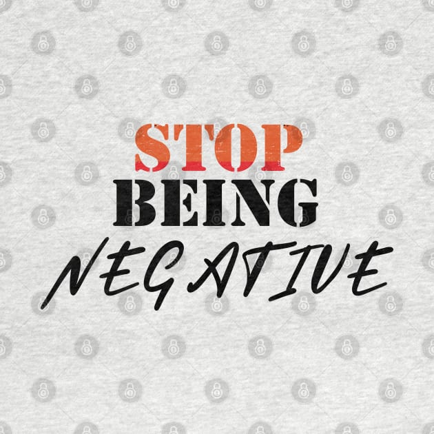 Don't be negative by chakibium